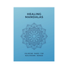 Healing Mandalas Adult Coloring Book